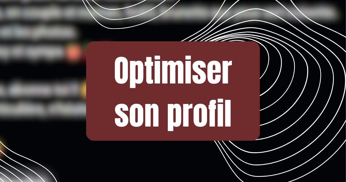 Optimiser_son_profil_mym